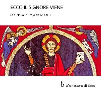 Leggi tutto: Ecco il Signore viene